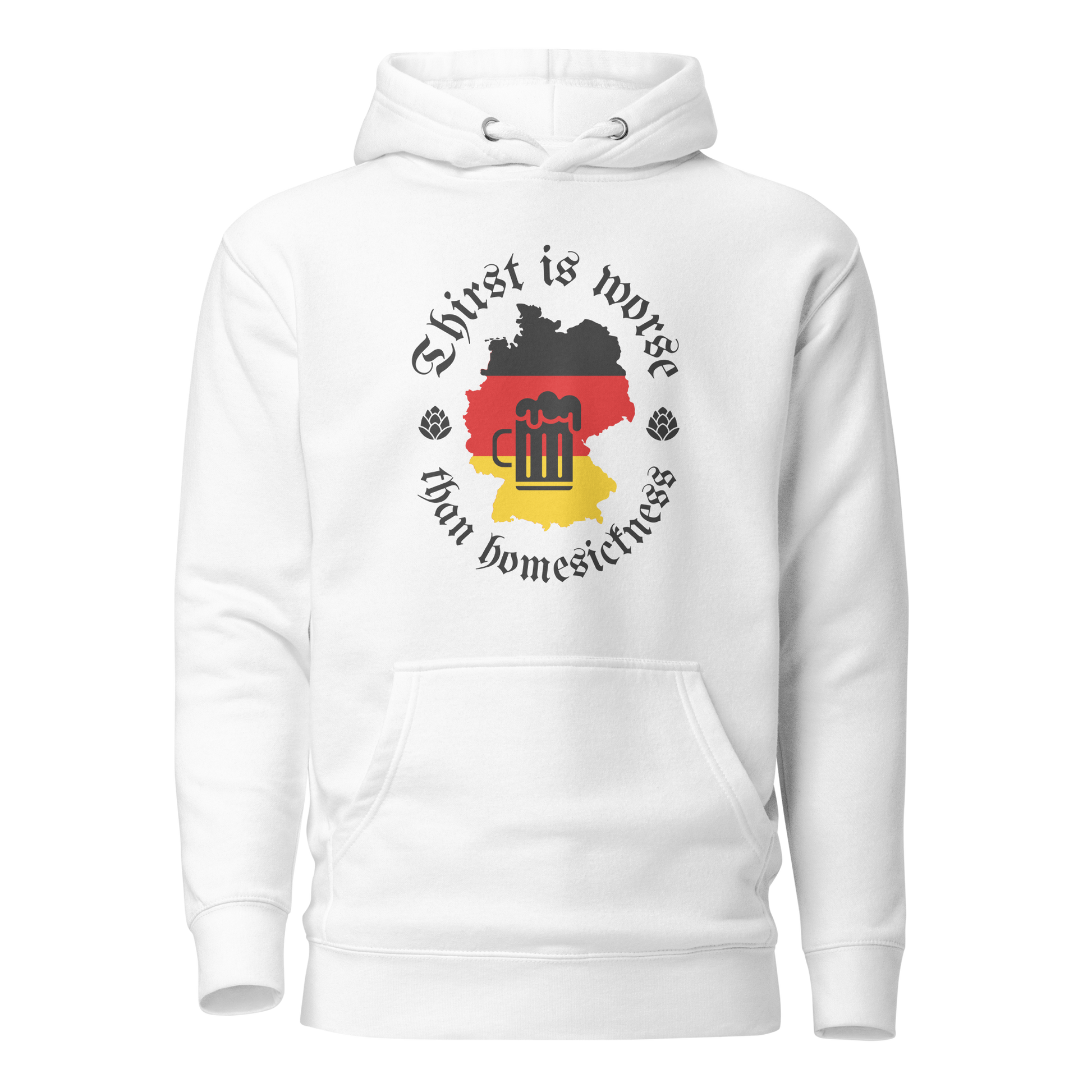 White hoodie depicting Germany, beer, and humorous phrase.
